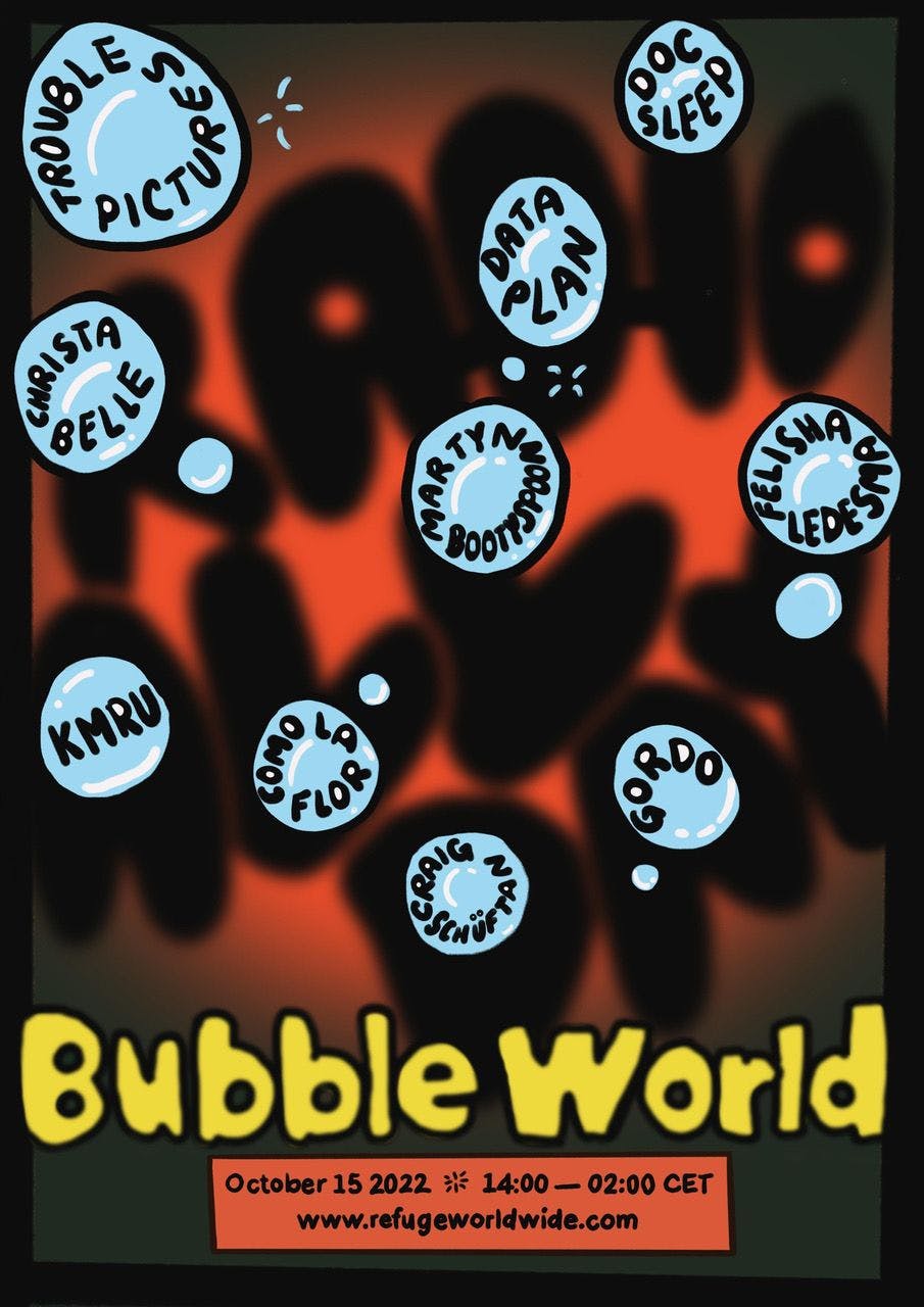 bubbleworld refugeposter